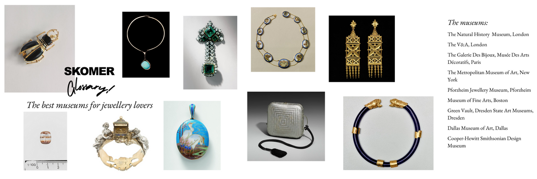 Skomer Studio glossary best museums for jewellery lovers